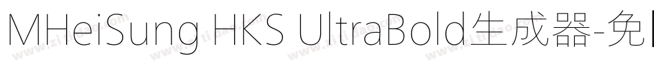 MHeiSung HKS UltraBold生成器字体转换